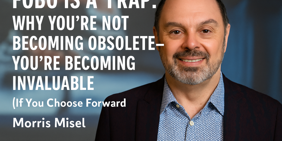 FOBO Is a Trap: Why You’re Not Becoming Obsolete, You’re Becoming Invaluable (If You Choose Forward)