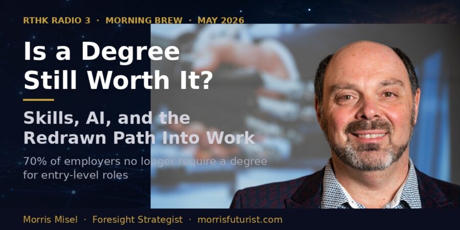 Foresight strategist Morris Misel on whether a university degree is still worth it in 2026
