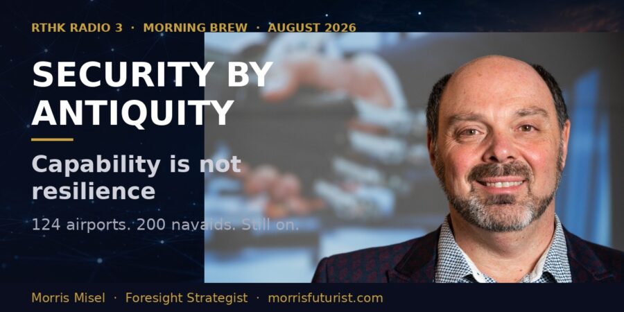 Morris Misel, foresight strategist, on security by antiquity and why old technology survives
